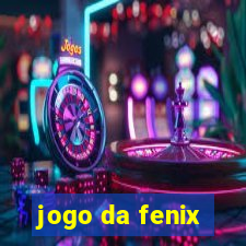 jogo da fenix