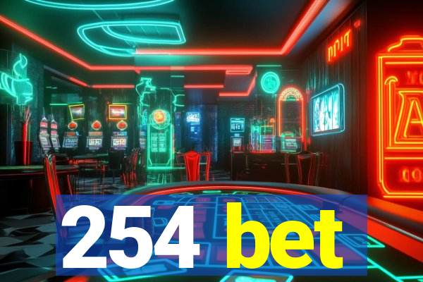 254 bet