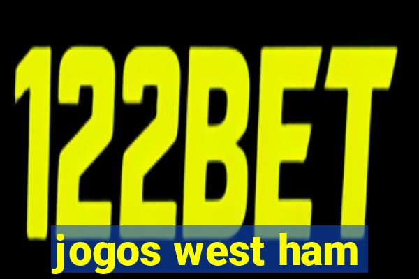 jogos west ham