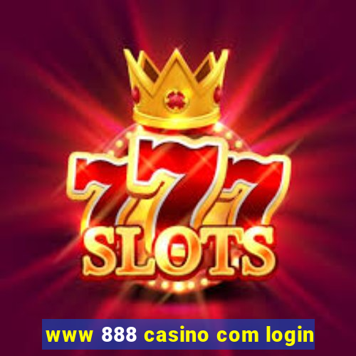 www 888 casino com login