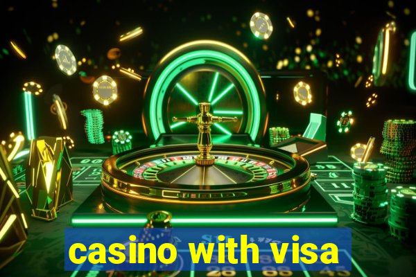 casino with visa