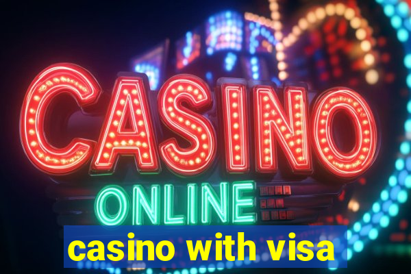 casino with visa