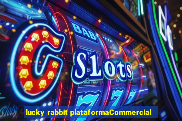 lucky rabbit plataformaCommercial