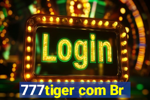 777tiger com Br