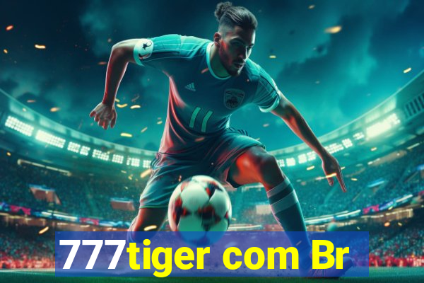 777tiger com Br