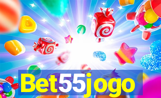 Bet55jogo