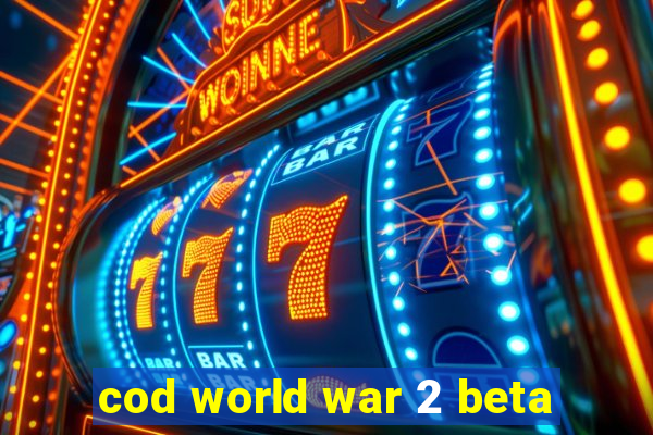 cod world war 2 beta