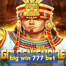 big win 777 bet