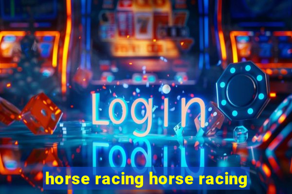 horse racing horse racing