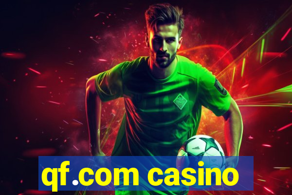 qf.com casino