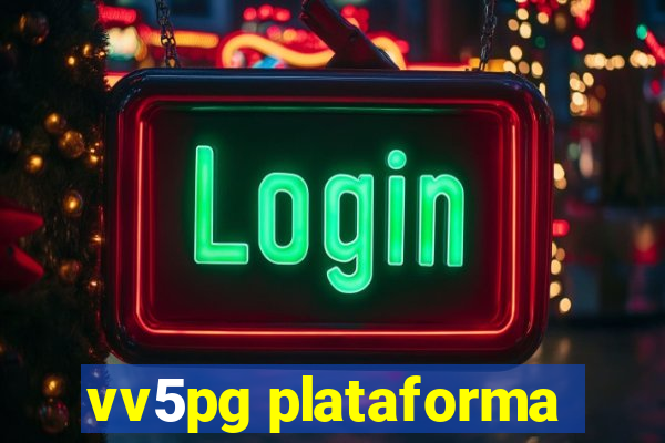 vv5pg plataforma