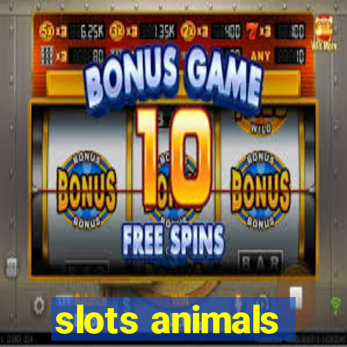 slots animals