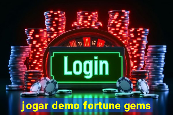 jogar demo fortune gems