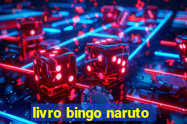 livro bingo naruto