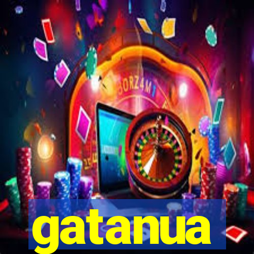 gatanua