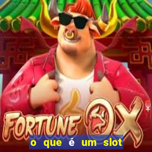 o que é um slot de expans?o