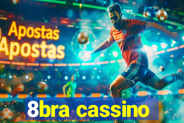 8bra cassino