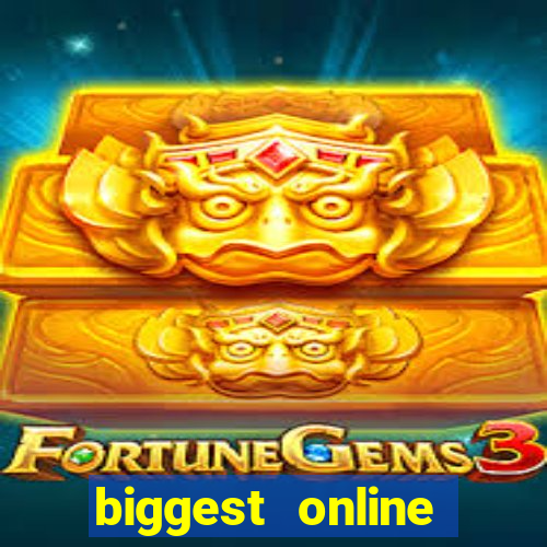 biggest online casino in the world