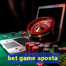 bet game aposta