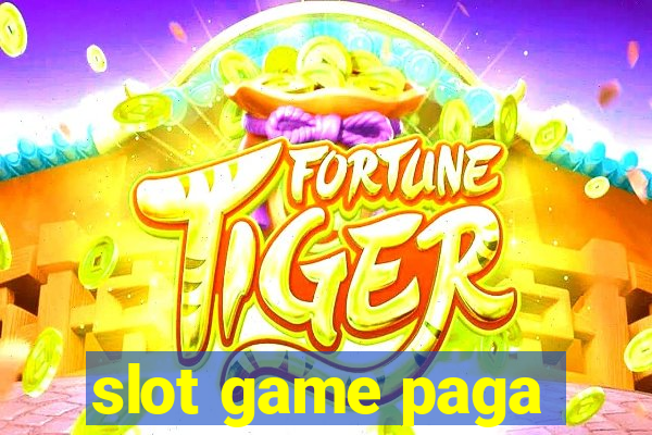 slot game paga