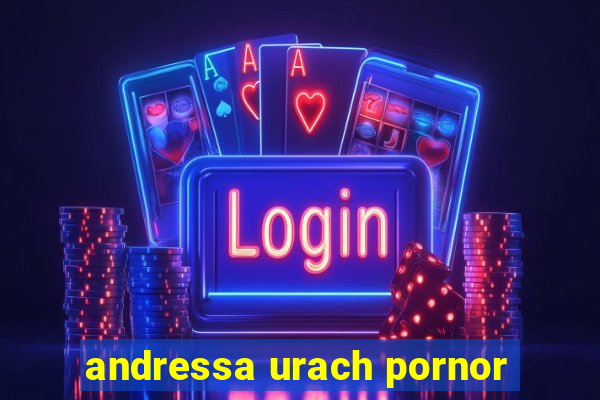 andressa urach pornor