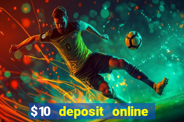 $10 deposit online casino nz