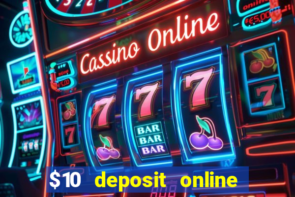 $10 deposit online casino nz