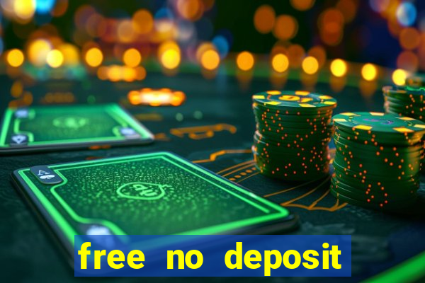 free no deposit online casinos