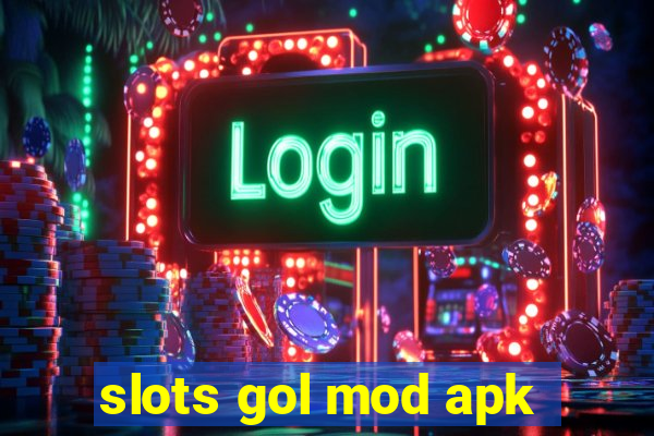 slots gol mod apk