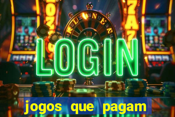 jogos que pagam sem fazer depósito