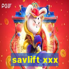 savlift xxx