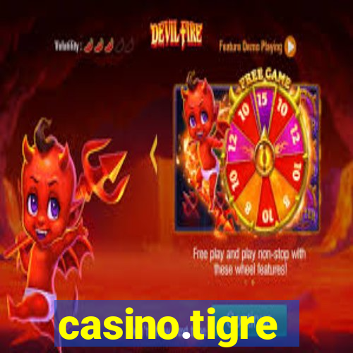 casino.tigre