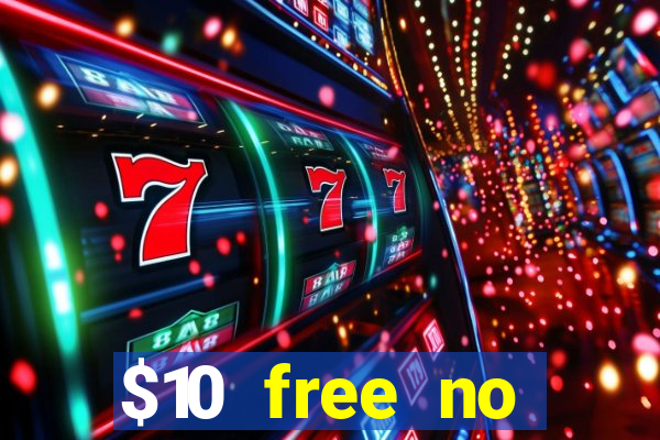 $10 free no deposit casino bonus canada