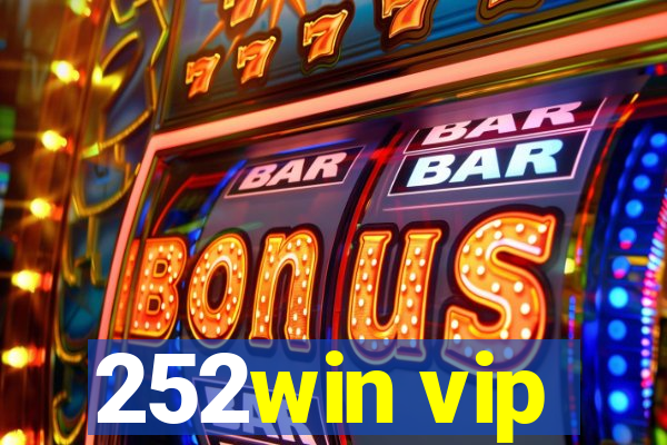 252win vip