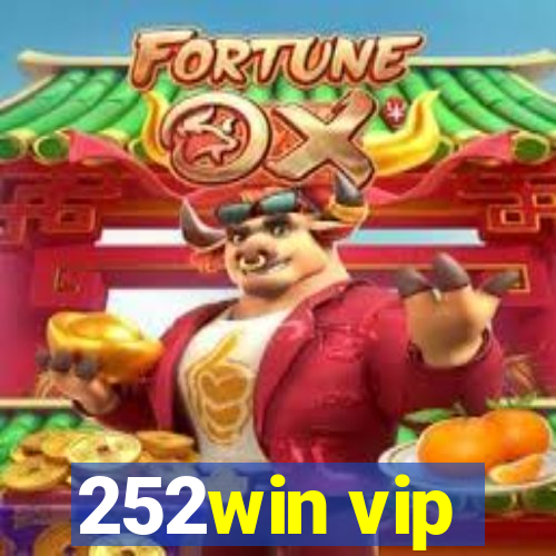 252win vip