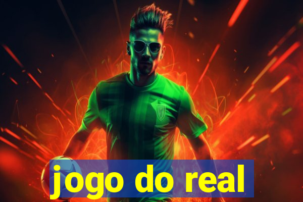 jogo do real