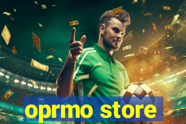 oprmo store