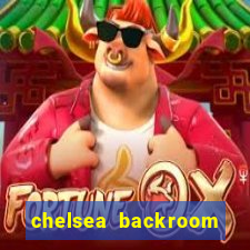 chelsea backroom casting couch