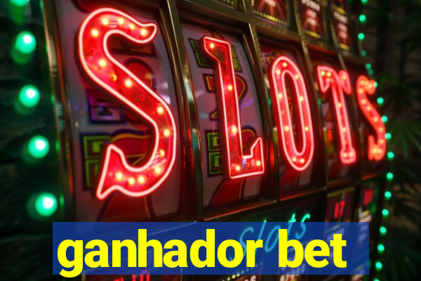 ganhador bet