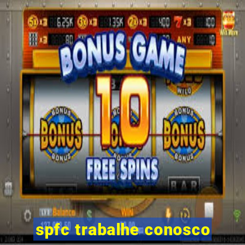 spfc trabalhe conosco