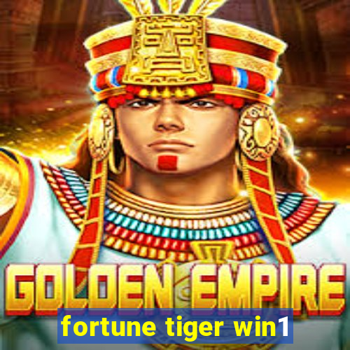 fortune tiger win1