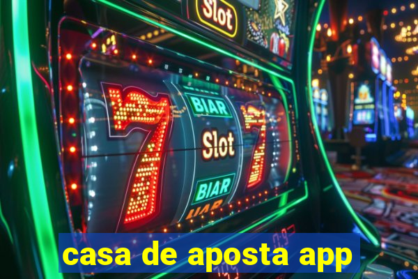 casa de aposta app