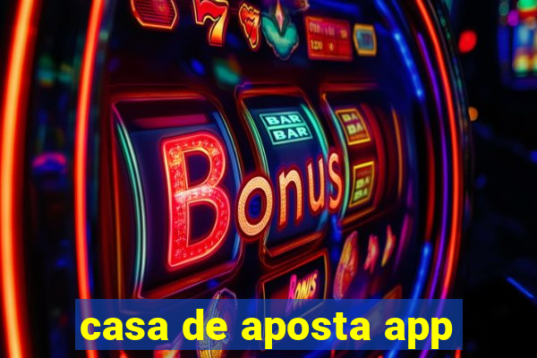 casa de aposta app