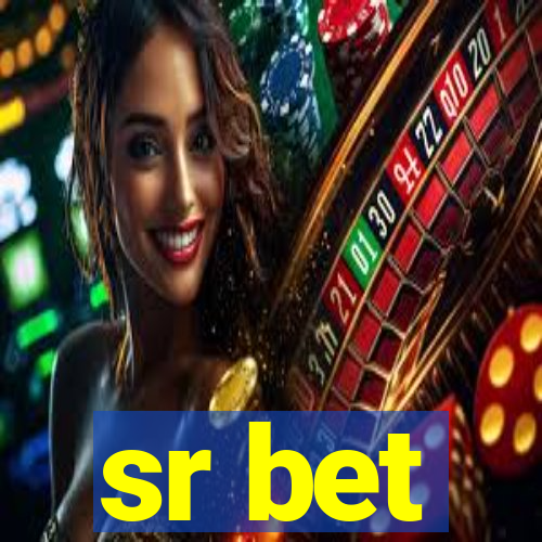 sr bet