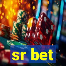 sr bet