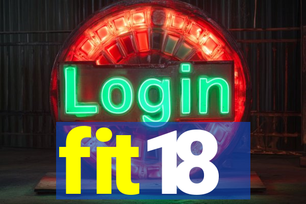 fit18