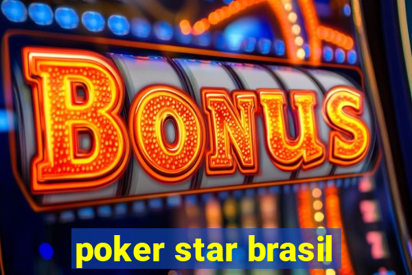 poker star brasil