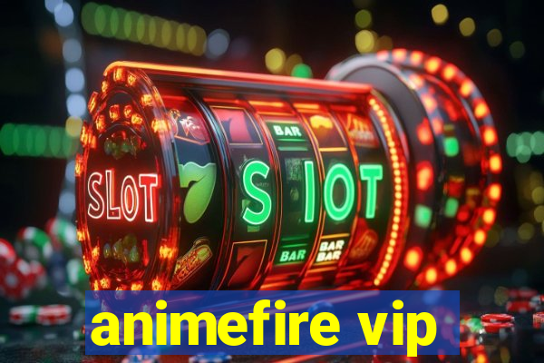 animefire vip