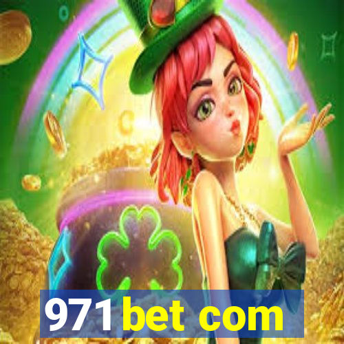 971 bet com