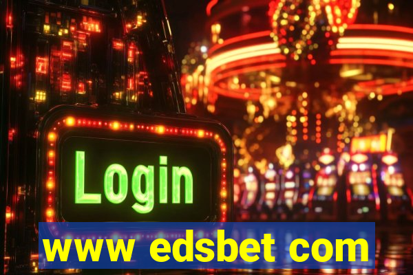 www edsbet com